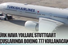 Türk Hava Yolları, Stuttgart Uçuşlarında Boeing 777 Kullanacak