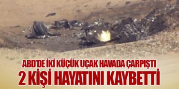 ABD’de İki Küçük Uçak Havada Çarpıştı: 2 Kişi Hayatını Kaybetti