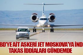 ABD'ye Ait Askeri Jet Moskova'ya İndi: Takas İddiaları Gündemde