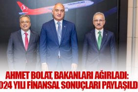 Ahmet Bolat, Bakanları Ağırladı: 2024 Yılı Finansal Sonuçları Paylaşıldı