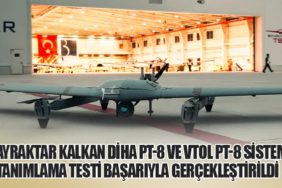 Bayraktar KALKAN DİHA PT-8 ve VTOL PT-8 Sistem Tanımlama Testi Başarıyla Gerçekleştirildi