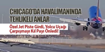 Chicago’da Havalimanında Tehlikeli Anlar: Özel Jet Piste Girdi, Yolcu Uçağı Çarpışmayı Kıl Payı Önledi!