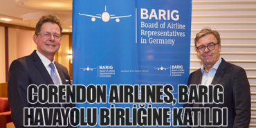 Corendon Airlines, BARIG Havayolu Birliğine Katıldı