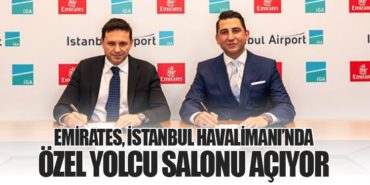 Emirates, İstanbul Havalimanı’nda Özel Yolcu Salonu Açıyor