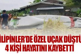Filipinler’de Özel Uçak Düştü: 4 Kişi Hayatını Kaybetti