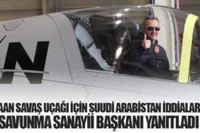 KAAN Savaş Uçağı İçin Suudi Arabistan İddiaları! Savunma Sanayii Başkanı Yanıtladı