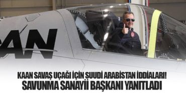 KAAN Savaş Uçağı İçin Suudi Arabistan İddiaları! Savunma Sanayii Başkanı Yanıtladı