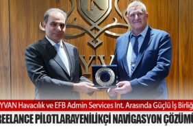 KEYVAN Havacılık ve EFB Admin Services Int. Arasında Güçlü İş Birliği: Freelance PilotlaraYenilikçi Navigasyon Çözümü