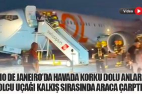 Rio de Janeiro’da Havada Korku Dolu Anlar: Yolcu Uçağı Kalkış Sırasında Araca Çarptı!