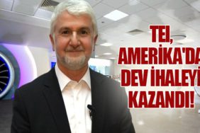 TEI, Amerika'da Dev İhaleyi Kazandı!