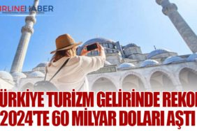 Türkiye Turizm Gelirinde Rekor: 2024'te 60 Milyar Doları Aştı
