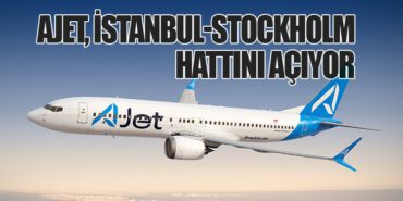 AJet, İstanbul-Stockholm hattını açıyor