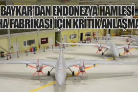 Baykar'dan Endonezya Hamlesi: İHA Fabrikası İçin Kritik Anlaşma