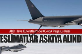 ABD Hava Kuvvetleri'nde KC-46A Pegasus Krizi