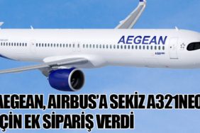 AEGEAN, Airbus’a Sekiz A321neo İçin Ek Sipariş Verdi