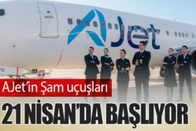 AJet’in Şam uçuşları 21 Nisan’da başlıyor