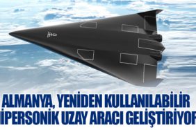 Almanya, Yeniden Kullanılabilir Hipersonik Uzay Aracı Geliştiriyor