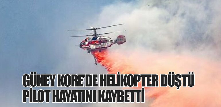 Güney Kore’de Helikopter Düştü: Pilot Hayatını Kaybetti