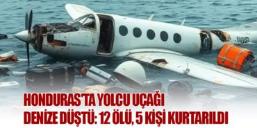 Honduras’ta Yolcu Uçağı Denize Düştü: 12 Ölü, 5 Kişi Kurtarıldı