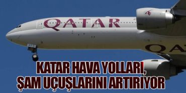 Katar Hava Yolları, Şam Uçuşlarını Artırıyor
