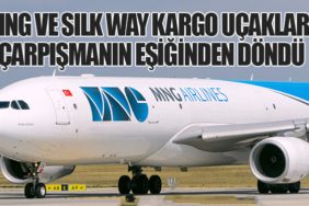 MNG ve Silk Way Kargo Uçakları Çarpışmanın Eşiğinden Döndü