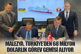 Malezya, Türkiye’den 68 Milyon Dolarlık Görev Gemisi Alıyor