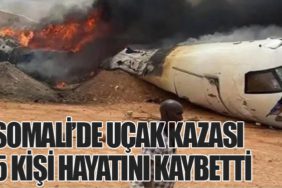Somali’de Uçak Kazası: 5 Kişi Hayatını Kaybetti