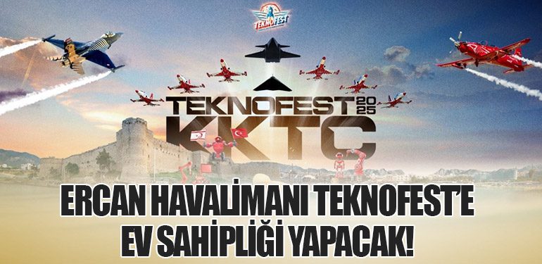 TEKNOFEST KKTC 2025, Kuzey Kıbrıs Türk Cumhuriyeti’nde Teknoloji Rüzgarı Estirecek