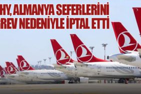 THY, Almanya Seferlerini Grev Nedeniyle İptal Etti