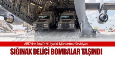 ABD'den İsrail'e 9 Uçaklık Mühimmat Sevkiyatı! Sığınak Delici Bombalar Taşındı 11 Haberler TM-100 ABD’den İsrail’e 9 Uçaklık Mühimmat Sevkiyatı! Sığınak Delici Bombalar Taşındı