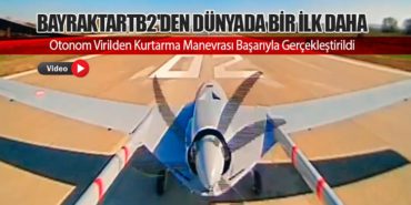 BayraktarTB2'den Dünyada Bir İlk Daha: Otonom Virilden Kurtarma Manevrası Başarıyla Gerçekleştirildi 3 Haberler Fly Me BayraktarTB2’den Dünyada Bir İlk Daha: Otonom Virilden Kurtarma Manevrası Başarıyla Gerçekleştirildi