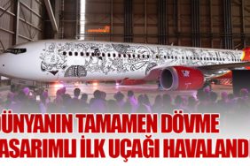 Dünyanın tamamen dövme tasarımlı ilk uçağı havalandı