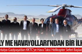 Fly Me Havayolları’ndan Bir İlk: Antalya-Gazipaşa’dan KKTC’ye Hava Taksi Helikopter Seferi Başladı