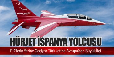 HÜRJET İspanya Yolcusu: F-5’lerin Yerine Geçiyor, Türk Jetine Avrupa’dan Büyük İlgi 15 Haberler THY HÜRJET İspanya Yolcusu: F-5’lerin Yerine Geçiyor, Türk Jetine Avrupa’dan Büyük İlgi