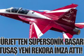 HÜRJET'ten Süpersonik Başarı: TUSAŞ Yeni Rekora İmza Attı!
