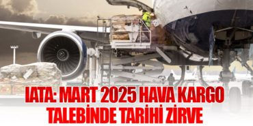 IATA: Mart 2025 Hava Kargo Talebinde Tarihi Zirve 7 Haberler Aydın Çıldır Havalimanı IATA: Mart 2025 Hava Kargo Talebinde Tarihi Zirve