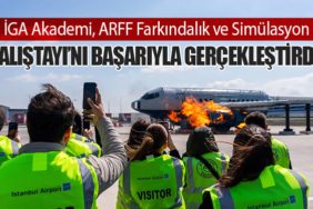 İGA Akademi, ARFF Farkındalık ve Simülasyon Çalıştayı’nı Başarıyla Gerçekleştirdi