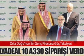 Orta Doğu’nun En Genç Filosuna Güç Takviyesi: Flyadeal 10 A330 Siparişi Verdi