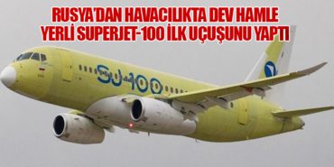 Rusya’dan Havacılıkta Dev Hamle: Yerli Superjet-100 İlk Uçuşunu Yaptı 2 Haberler Boeing Rusya’dan Havacılıkta Dev Hamle: Yerli Superjet-100 İlk Uçuşunu Yaptı