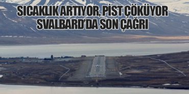 Sıcaklık Artıyor, Pist Çöküyor: Svalbard’da Son Çağrı 6 Haberler Boeing Sıcaklık Artıyor, Pist Çöküyor: Svalbard’da Son Çağrı