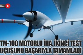 TM-100 Motorlu İHA, İkinci Test Uçuşunu Başarıyla Tamamladı