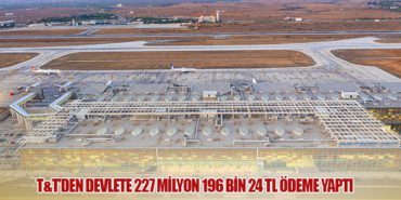 T&T’den devlete 227 milyon 196 bin 24 TL ödeme yaptı 10 Haberler Turkish Cargo T&T’den devlete 227 milyon 196 bin 24 TL ödeme yaptı