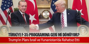 Türkiye F-35 Programına Geri mi Dönüyor? Trump’ın Planı İsrail ve Yunanistan’da Rahatsız Etti 9 Haberler İstanbul Havalimanı Türkiye F-35 Programına Geri mi Dönüyor? Trump’ın Planı İsrail ve Yunanistan’da Rahatsız Etti