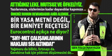 SHY-MET Çalışanlarının Hakları Sis Altında! Yazılarımıza, Sözlerimize Kadar Dayandılar Kapımıza …