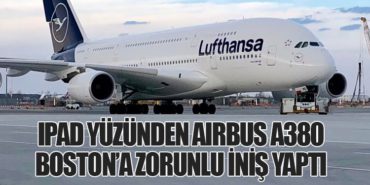 iPad Yüzünden Airbus A380 Boston’a Zorunlu İniş Yaptı 4 Haberler Emirates iPad Yüzünden Airbus A380 Boston’a Zorunlu İniş Yaptı