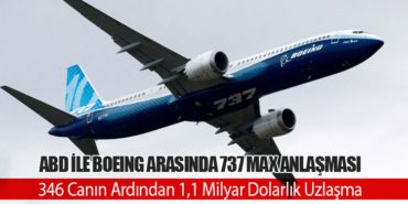 ABD ile Boeing Arasında 737 Max Anlaşması: 346 Canın Ardından 1,1 Milyar Dolarlık Uzlaşma 3 Haberler Hatay Havalimanı ABD ile Boeing Arasında 737 Max Anlaşması: 346 Canın Ardından 1,1 Milyar Dolarlık Uzlaşma