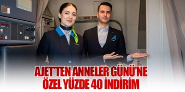 AJet’ten Anneler Günü’ne Özel Yüzde 40 İndirim 10 Haberler THY AJet’ten Anneler Günü’ne Özel Yüzde 40 İndirim