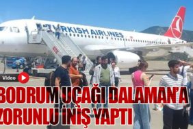 Bodrum Uçağı Dalaman’a Zorunlu İniş Yaptı