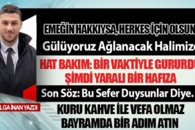 Emeğin hakkıysa, herkes için olsun