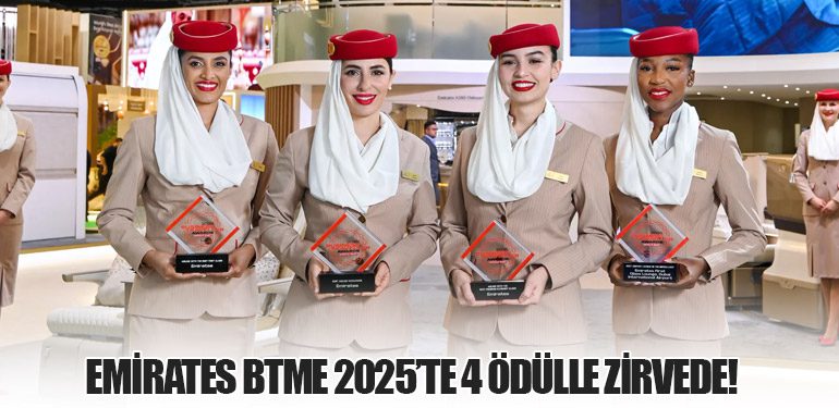 Emirates BTME 2025’te 4 Ödülle Zirvede!